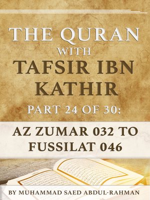 cover image of The Quran With Tafsir Ibn Kathir Part 24 of 30